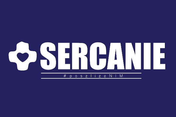 SERCANIE - poszli za NIM