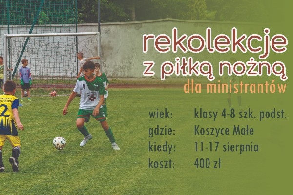 Rekolekcje z piłką nożną dla ministrantów